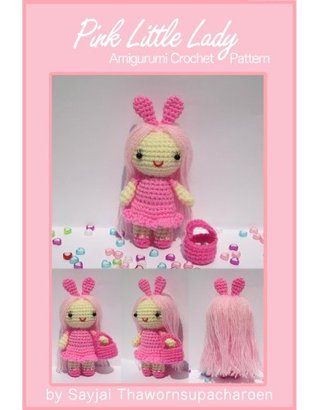 Pink Little Lady Amigurumi Crochet Pattern (Kindle Edition)