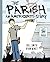 The Parish by Joel Smith