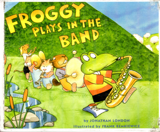 Froggy Plays in the Band (Paperback)