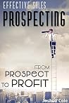 Prospecting: Effe...
