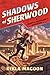 Shadows of Sherwood by Kekla Magoon