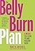 The Belly Burn Plan by Traci D. Mitchell