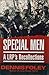 Special Men: A LRP's Recollections