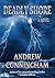 Deadly Shore by Andrew  Cunningham