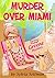 Murder over Miami