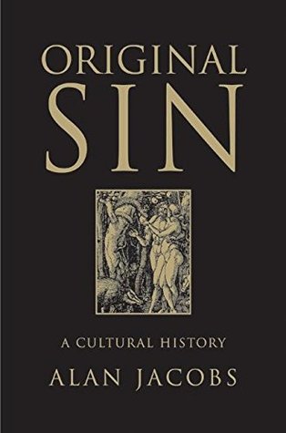 Original Sin: A Cultural History (Hardcover)