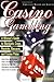 Casino Gambling: A Winner's Guide to Blackjack, Craps, Roulette, Baccarat, and Casino Poker