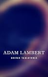 Adam Lambert Guitar Tablatures Adam Lambert Guitar Tablatures