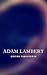 Adam Lambert Guitar Tablatures