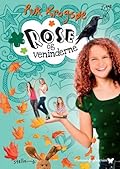 Rose og veninderne