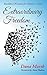Extraordinary Freedom: Buddhist Wisdom for Modern Times