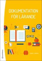 Dokumentation för lärande (Paperback)