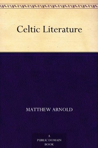 Celtic Literature (Kindle Edition)