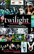Twilight Director's Notebook: The Story of How We Made the Movie Based on the Novel by Stephenie Meyer