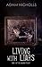 Living with Liars by Adam Nicholls