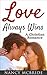 Christian Romance: LOVE ALWAYS WINS - A Christian Romance...: (Christian Romance, Christian, Christian Fiction, Christian Books)