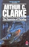 The Fountains Of Paradise by Arthur C. Clarke The Fountains Of Paradise by Arthur C. Clarke