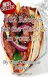 102 Recipes for t...