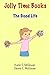 Jolly Time Books: The Good Life: The Importance of Feeling Good about Yourself (More Jolly Time Books)