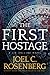 The First Hostage (J. B. Co...