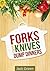 Forks Over Knives by Jack Green