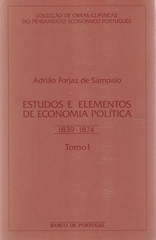 Estudos e elementos de economia política (1839-1874) - tomo II