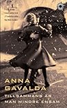 Tillsammans är man mindre ensam by Anna Gavalda