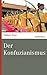 Der Konfuzianismus (marixwissen) by Volker Zotz