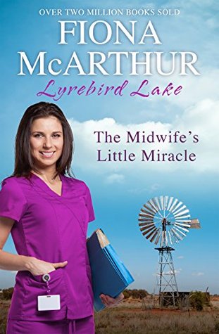 The Midwife's Little Miracle (Lyrebird Lake #1)