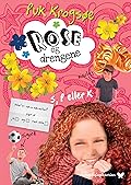 Rose og drengene