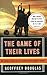 The Game of Their Lives by Geoffrey Douglas