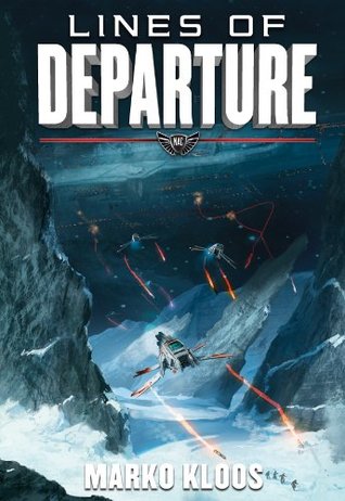 Lines of Departure (Frontlines, #2)