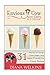 Envious Cow Non-Dairy Ice Cream: 31 Flavors of Dairy-Free, Paleo, and Vegan Friendly Ice Cream Recipes
