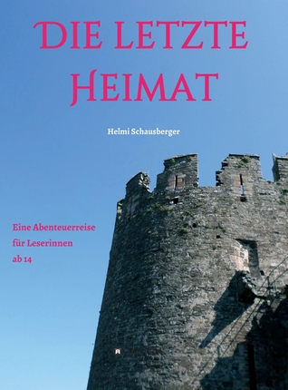 Die letzte Heimat