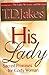His Lady by T.D. Jakes