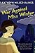 The War Against Miss Winter...