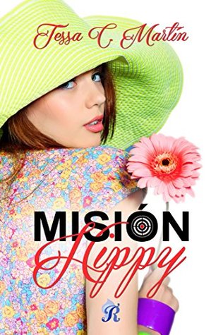Portada de Misión Hippy, de Tessa C. Martín