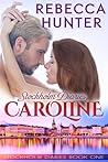 Stockholm Diaries, Caroline by Rebecca  Hunter