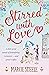 Stirred with Love