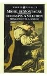 The Essays: A Sel...
