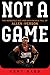 Not a Game: The Incredible Rise and Unthinkable Fall of Allen Iverson