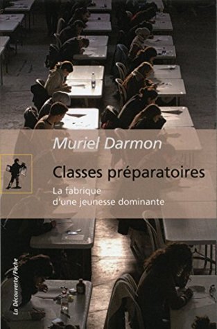Classes préparatoires (Kindle Edition)