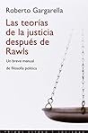 Las teorías de la justicia después de Rawls: Un breve manual de filosofía política