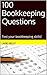 100 Bookkeeping Questions by Jane Kelly