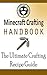 Minecraft Crafting Handbook by Ricky Stanis