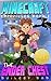 Minecraft chronicles: The Ender Chest (an unofficial Minecraft books for kids, Minecraft books, Minecraft comics, Minecraft Adventures): A Minecraft adventure ... (Minecraft chronicles: Ender's Secret 1)