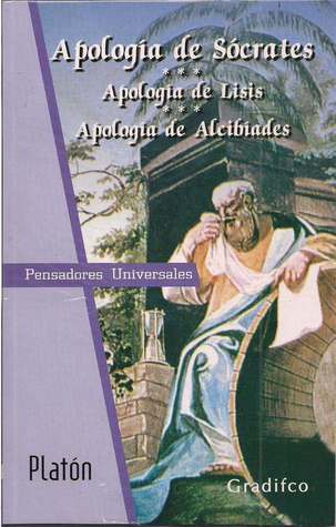 Apología de Sócrates/Lisis/Alcibíades (Paperback)
