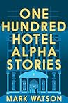 One Hundred Hotel...