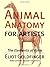 Animal Anatomy for Artists by Eliot Goldfinger