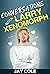 Conversations with Larry Xe...